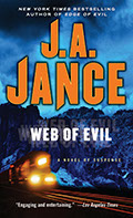 Ali Renolds series number 2, Web Of Evil, by J.A. Jance.