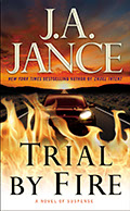 Ali Renolds series number 5, Trial By Fire, by J.A. Jance.