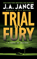 J.P. Beaumont series book number 3, Trial By Fury, by J.A. Jance.