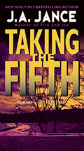 J.P. Beaumont series book number 4, Taking The Fifth, by J.A. Jance.