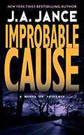 J.P. Beaumont series book number 5, Improbable Cause, by J.A. Jance.
