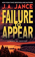 J.P. Beaumont series book number 11, Failure To Appear, by J.A. Jance.
