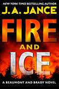 J.P. Beaumont series book number 19, Fire and Ice, by J.A. Jance.