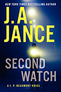 J.P. Beaumont series book number 21, Second Watch, by J.A. Jance.