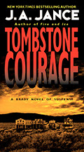 Tombstone Courage, Joanna Brady series number 2, by J.A. Jance.