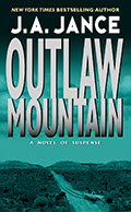 Outlaw Mountain, Joanna Brady series number 7, by J.A. Jance.