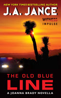The Old Blue Line, A Joanna Brady Novella, by J. A. Jance.